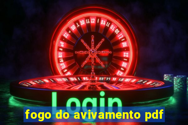 fogo do avivamento pdf